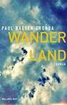 Wanderland - Paul Baeten Gronda - 9789048824434