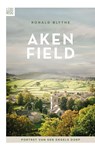 Akenfield - Ronald Blythe - 9789048828456