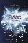 Eenzaam en extreem ver weg - Kate Ling - 9789048828838