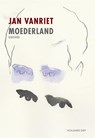 Moederland - Jan Vanriet - 9789048832811