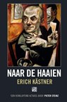 Naar de haaien - Erich Kästner - 9789048841530