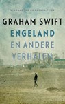 Engeland en andere verhalen - Graham Swift - 9789048843213