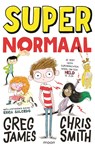 Super Normaal - Greg James ; Chris Smith - 9789048844470