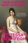 Mijn jaar van rust en kalmte - Ottessa Moshfegh - 9789048846054