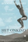 Het onkind - Bodo Kirchhoff - 9789048847938