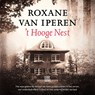 't Hooge Nest - Roxane van Iperen - 9789048848645