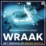 Wraak - Wouter Laumans ; Marijn Schrijver - 9789048851119