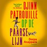 Djinn patrouille op de Paarse Lijn - Deepa Anappara - 9789048851621