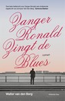Zanger Ronald zingt de blues - Walter van den Berg - 9789048853366