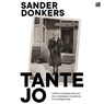 Tante Jo - Sander Donkers - 9789048859153