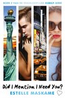 Did I Mention I Need You? - Estelle Maskame - 9789048863327