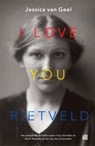 I love you, Rietveld - Jessica van Geel - 9789048864294