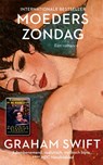 Moeders Zondag - Graham Swift - 9789048865185