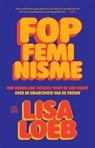 Fopfeminisme - Lisa Loeb - 9789048865338