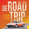 De roadtrip - Khalid Boudou - 9789048865819
