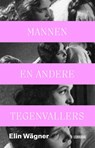 Mannen en andere tegenvallers - Elin Wägner - 9789048866885