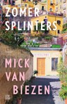 Zomersplinters - Mick van Biezen - 9789048869442