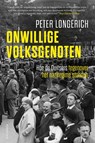 Onwillige volksgenoten - Peter Longerich - 9789048871605