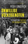 Onwillige volksgenoten - Peter Longerich - 9789048871605