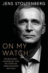 On my watch, Jens Stoltenberg -  - 9789048871810