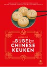 De bijbel van de Chinese keuken - Alice de Jong - 9789048872442
