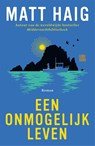 Een onmogelijk leven - Matt Haig - 9789048873678