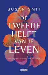 De tweede helft van je leven, Susan Smit -  - 9789048873845