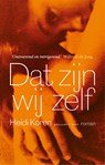 Dat zijn wij zelf - Heidi Koren - 9789048874194