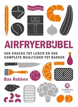 Airfryerbijbel, Bas Robben -  - 9789048874453