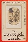 De zwevende wereld - Annejet van der Zijl - 9789048874927