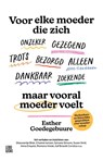 Voor elke moeder die - Esther Goedegebuure - 9789048877072