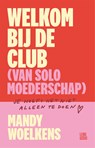 Welkom bij de club - Mandy Woelkens - 9789048877102