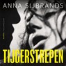 Tijgerstrepen - Anna Sijbrands - 9789048878017