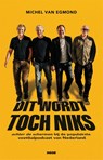 DIT WORDT TOCH NIKS - Michel van Egmond - 9789048879397