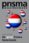 Grote Prisma Nederlands - ABELING, Andre - 9789049103132