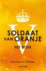 Soldaat van Oranje - Erik Hazelhoff Roelfzema - 9789049104306