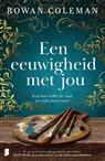 Een eeuwigheid met jou - Rowan Coleman - 9789049204303
