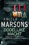 Dodelijke macht - Angela Marsons - 9789049206468