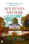 Als jij van mij was - Christina Erikson - 9789049206864