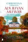 Als jij van mij was - Christina Erikson - 9789049206864