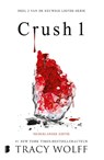 Crush 1 - Tracy Wolff - 9789049207311