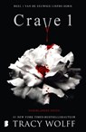 Crave 1 - Tracy Wolff - 9789049208189