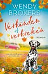 Verbinden of verbreken - Wendy Brokers - 9789049208738