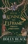 Hoe de koning van Elfhame verhalen leerde haten - Holly Black - 9789049209162