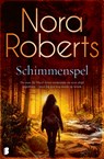 Schimmenspel - Nora Roberts ; Fast Forward Translations - 9789049209186