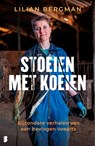 Stoeien met koeien - Lilian Bergman - 9789049209360