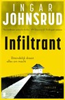 Infiltrant - Ingar Johnsrud - 9789049209445