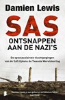 SAS: ontsnappen aan de nazi's - Damien Lewis - 9789049210045