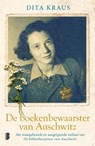 De boekenbewaarster van Auschwitz - Dita Kraus - 9789049210939