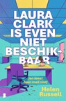 Laura Clark is even niet beschikbaar - Helen Russell - 9789049211189